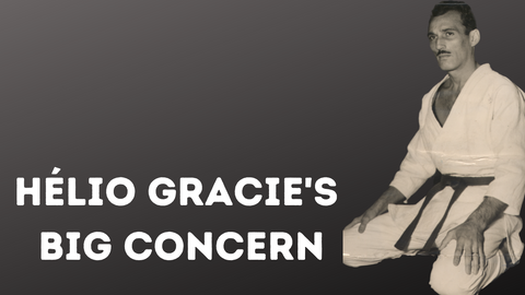 Hélio Gracie's Big Concern