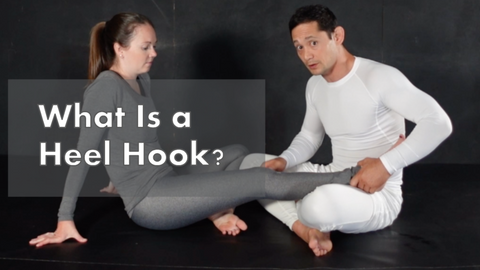 What Is a Heel Hook?