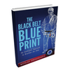 The Black Belt Blueprint - Digital Download